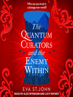 cover image of The Quantum Curators and the Enemy Within